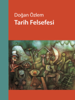 Doğan Özlem - Tarih Felsefesi-@kitap.pdf